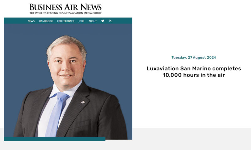 Luxaviation San Marino completes 10,000 hours in the air